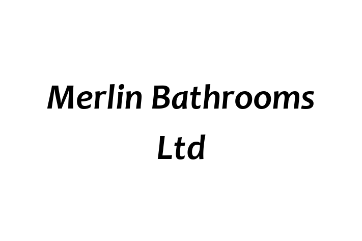 Merlin Bathrooms Ltd