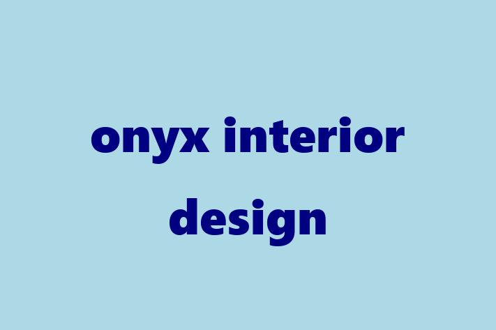 onyx interior design