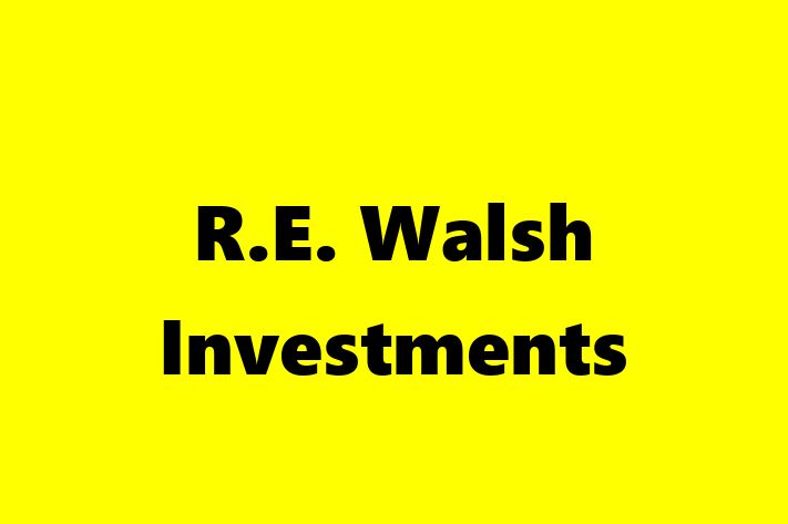 R E Walsh Investments