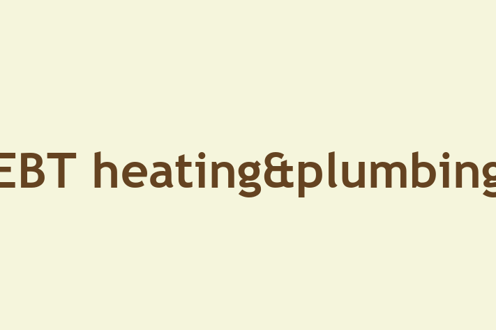 EBT heating&plumbing