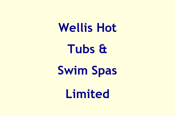 Wellis Hot Tubs & Swim Spas Limited