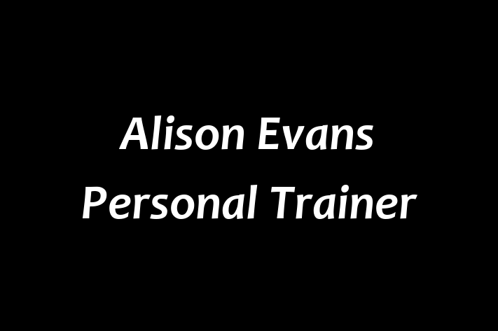 Alison Evans Personal Trainer