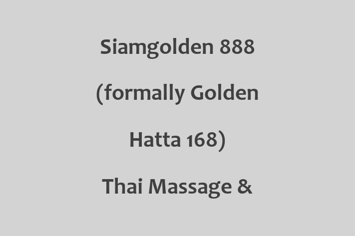 Siamgolden 888 (formally Golden Hatta 168) Thai Massage & Spa