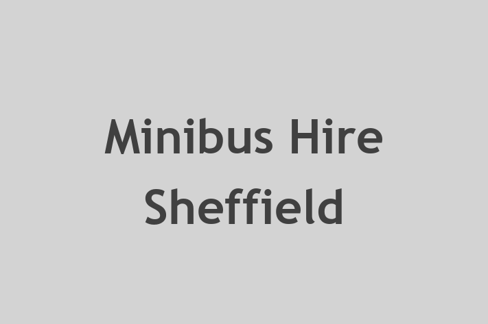 Minibus Hire Sheffield