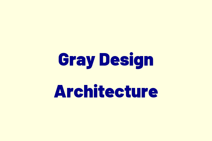 Gray Design Architecture