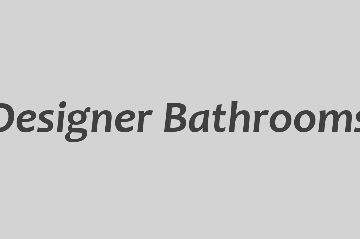 Designer Bathrooms