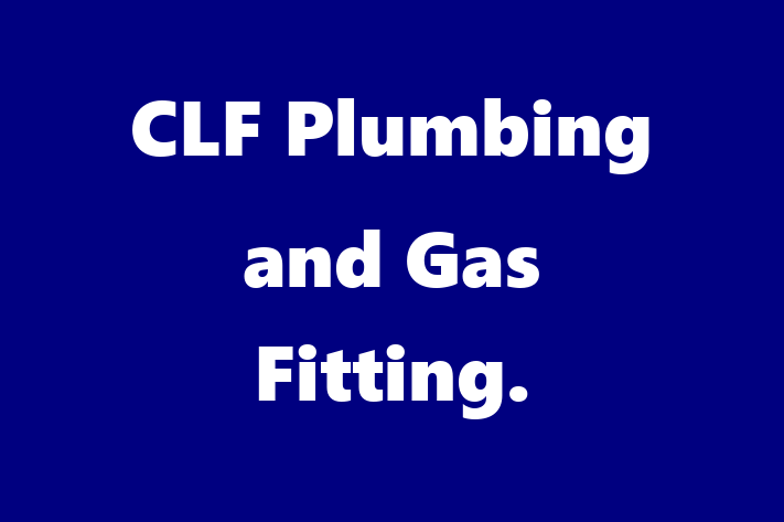 CLF Plumbing and Gas Fitting 