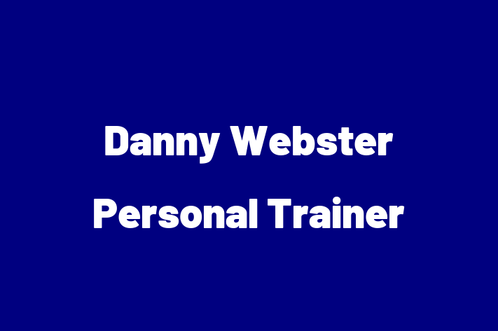 Danny Webster Personal Trainer