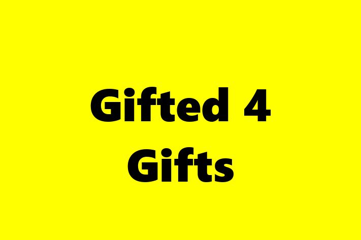 Gifted 4 Gifts