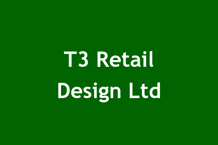 T3 Retail Design Ltd