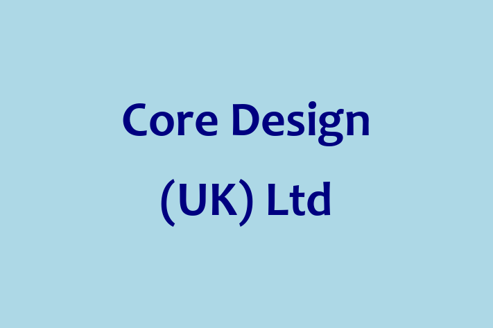 Core Design (UK) Ltd