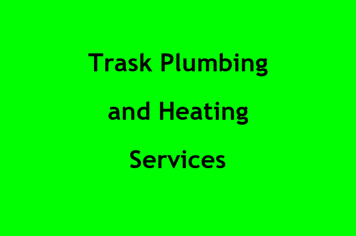 Trask Plumbing and Heating Services