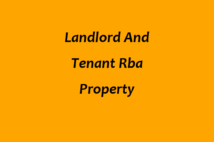 Landlord And Tenant   Rba Property