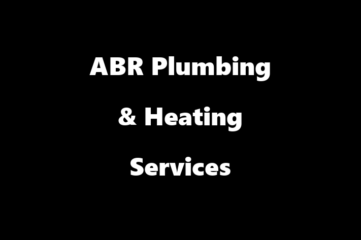 ABR Plumbing & Heating Services