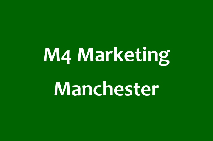 M4 Marketing Manchester