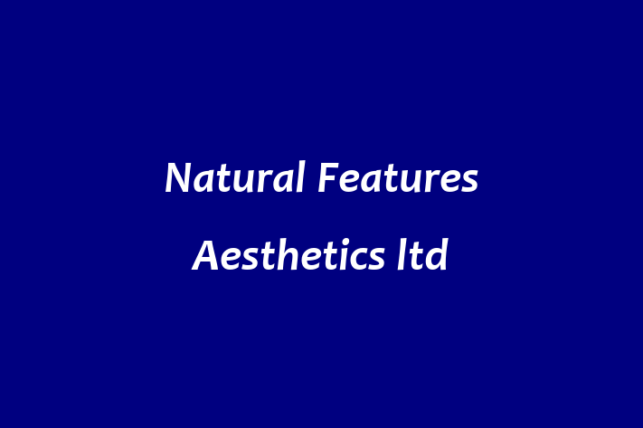 Natural Features Aesthetics ltd