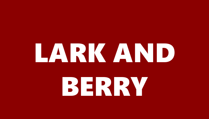 LARK AND BERRY