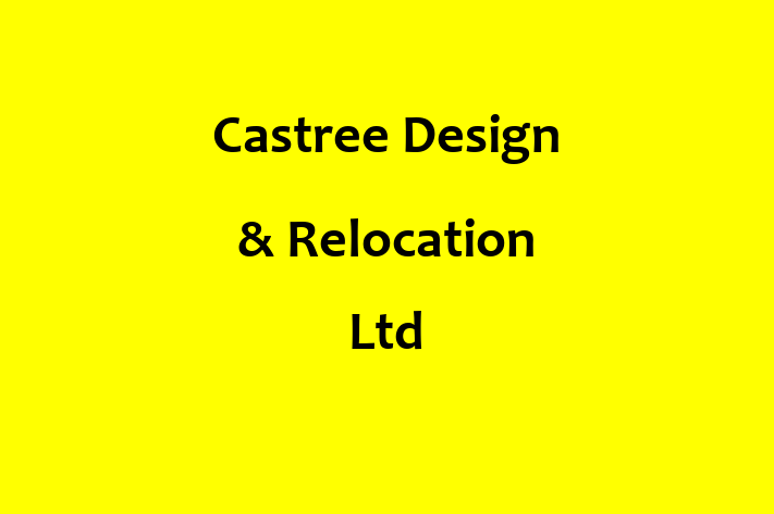 Castree Design & Relocation Ltd