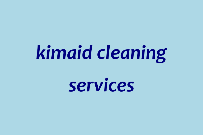 kimaid cleaning services