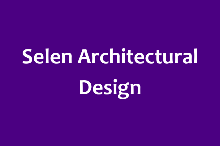 Selen Architectural Design