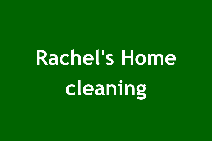 Rachel's Home cleaning