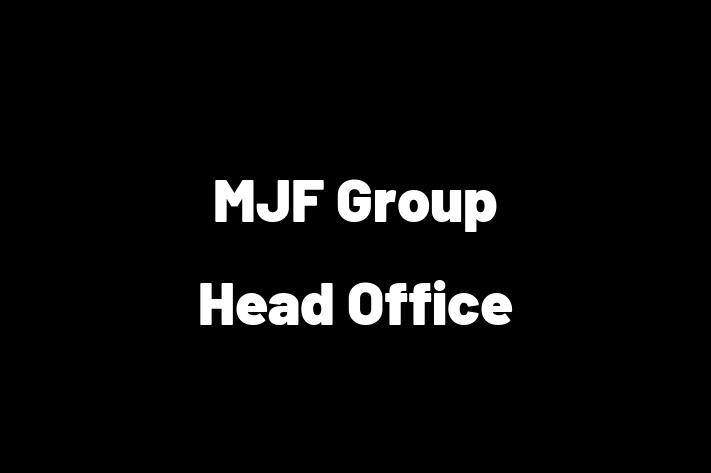 MJF Group   Head Office