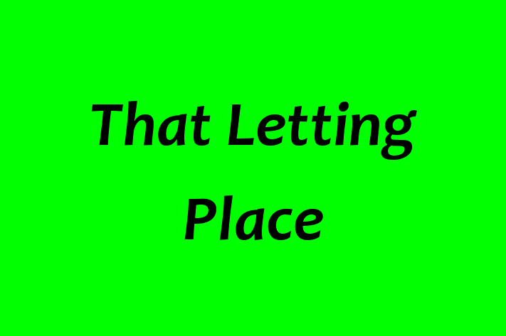 That Letting Place