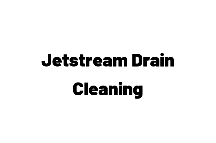 Jetstream Drain Cleaning