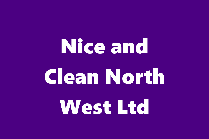 Nice and Clean North West Ltd