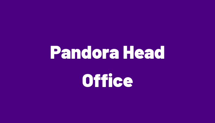 Pandora Head Office