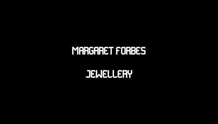 Margaret Forbes Jewellery