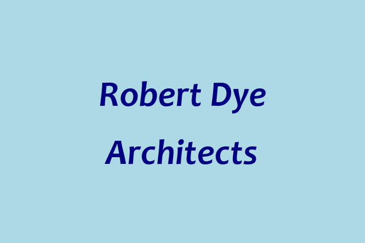 Robert Dye Architects