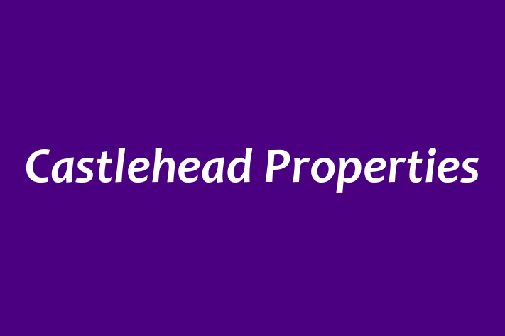 Castlehead Properties