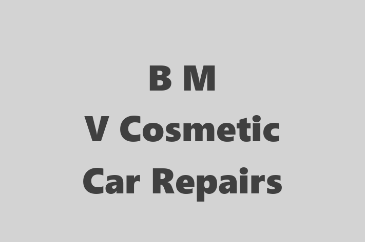 B M V Cosmetic Car Repairs