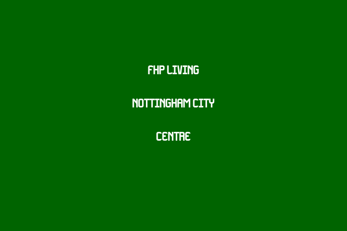 Fhp Living   Nottingham City Centre