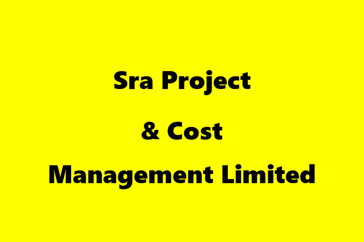 Sra Project & Cost Management Limited