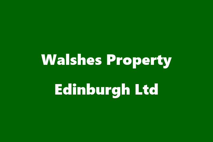 Walshes Property Edinburgh Ltd