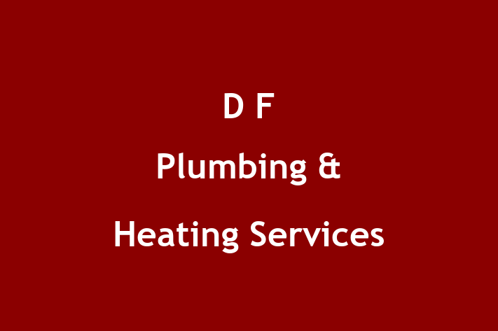 D F Plumbing & Heating Services