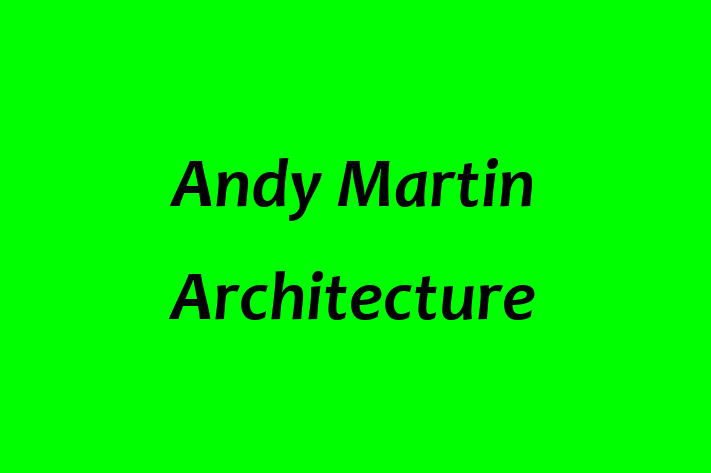 Andy Martin Architecture