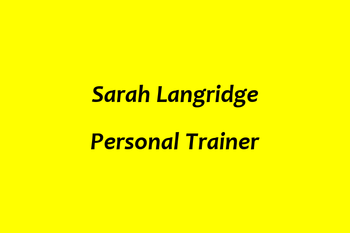 Sarah Langridge Personal Trainer