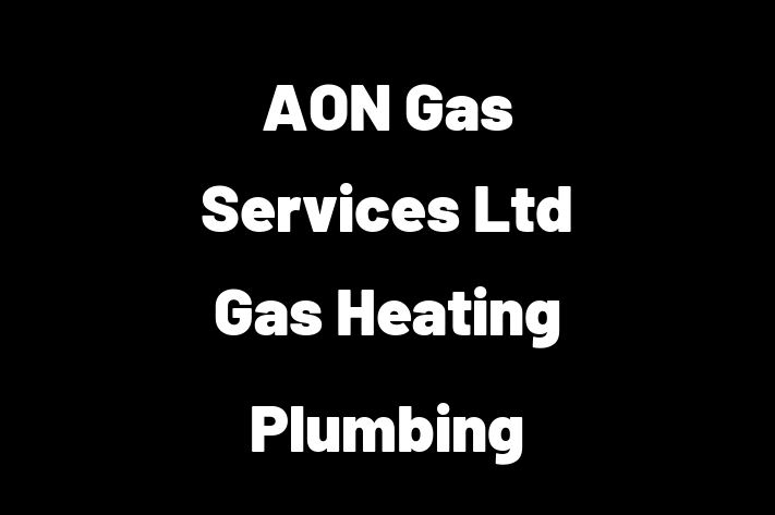 AON Gas Services Ltd Gas Heating Plumbing