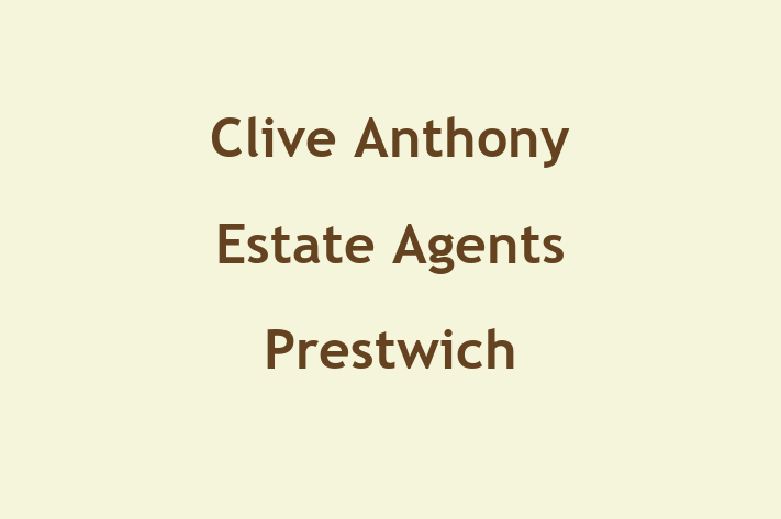 Clive Anthony Estate Agents Prestwich