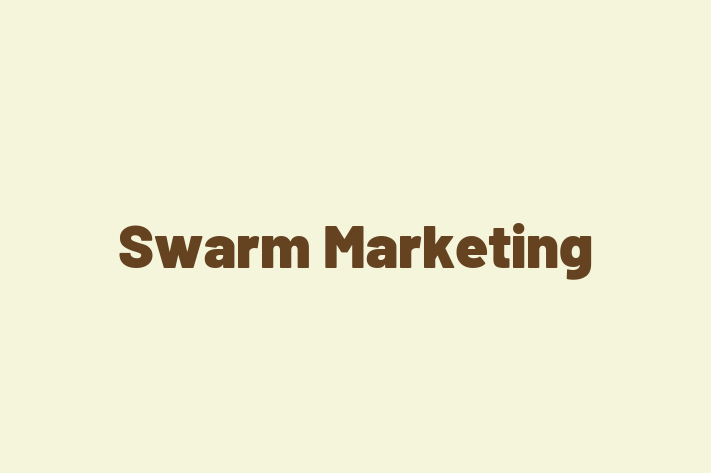 Swarm Marketing