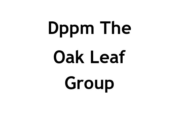 Dppm   The Oak Leaf Group