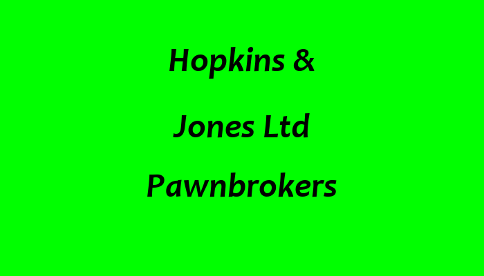 Hopkins & Jones Ltd Pawnbrokers