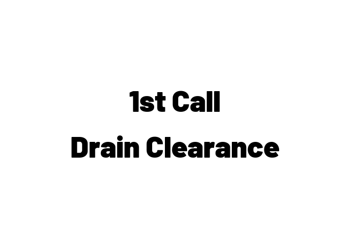 1st Call Drain Clearance