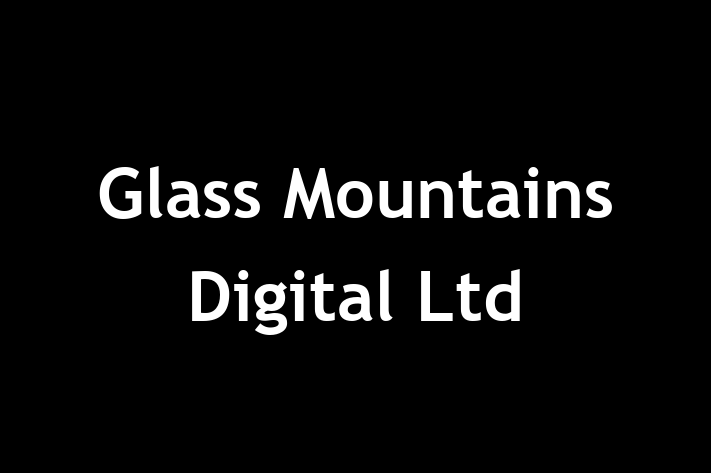 Glass Mountains Digital Ltd