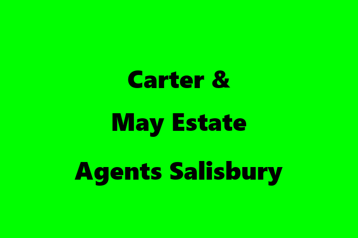 Carter & May   Estate Agents Salisbury