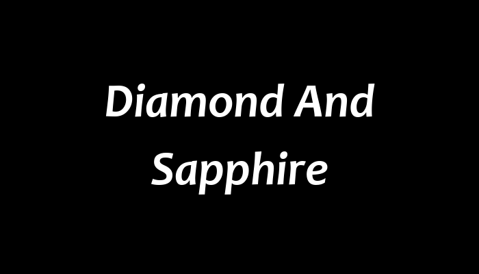 Diamond And Sapphire