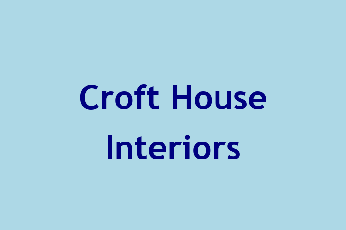 Croft House Interiors